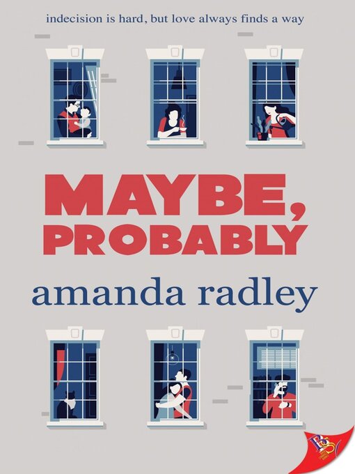 Title details for Maybe, Probably by Amanda Radley - Available